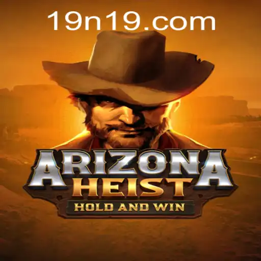 Explore the Thrilling World of ArizonaHeist