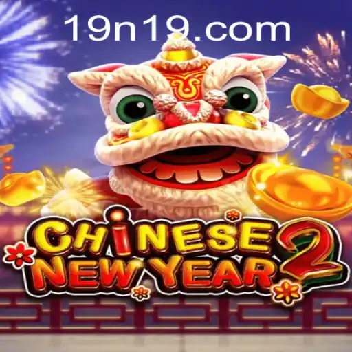 Unveiling CHINESENEWYEAR2: A Journey into the Festive World of Virtual Gaming