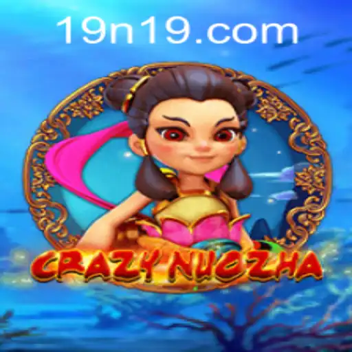 Exploring CrazyNuoZha: A Deep Dive into Gameplay and Strategy