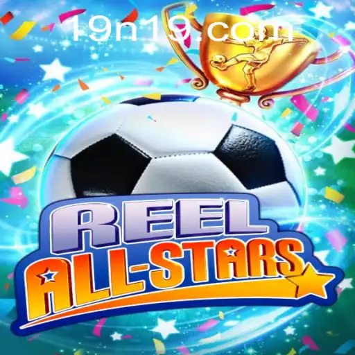 Discover the Excitement of ReelAllStars and the Phenomenon of n19 PH Login