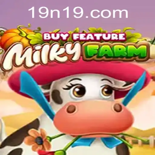 Exploring MilkyFarmBuyFeature and n19 PH Login in the Gaming World