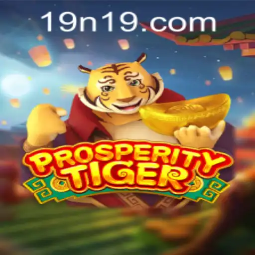 ProsperityTiger: A Thrilling New Gaming Experience